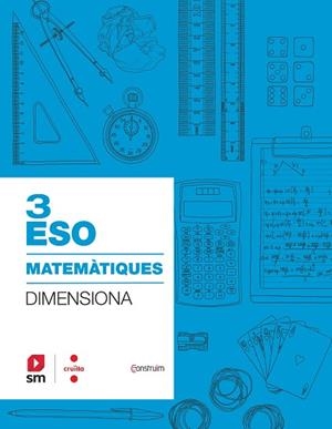 QUADERN MATEMÀTIQUES. 3 ESO. DIMENSIONA. CONSTRUÏM | 9788466146203 | REBAGLIATO NADAL, JORDI / JURADO LLAMAS, JULI / VALL SEGUÉ, JOSEP / PERALTA MÁS, LURDES / GONZÁLEZ F | Llibres Parcir | Librería Parcir | Librería online de Manresa | Comprar libros en catalán y castellano online