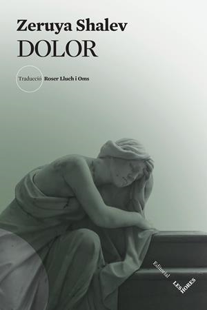 DOLOR | 9788412398175 | SHALEV, ZERUYA | Llibres Parcir | Llibreria Parcir | Llibreria online de Manresa | Comprar llibres en català i castellà online