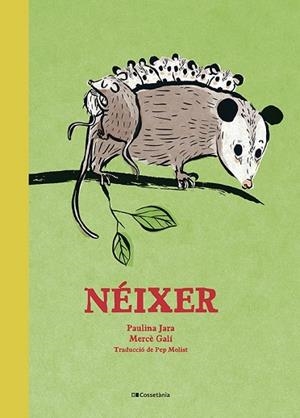 NÉIXER | 9788413562148 | JARA, PAULINA | Llibres Parcir | Librería Parcir | Librería online de Manresa | Comprar libros en catalán y castellano online