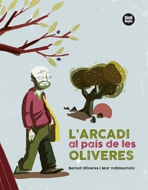 L'ARCADI AL PAÍS DE LES OLIVERES | 9788418288401 | VALLDEORIOLA PICANYOL, MAR/OLIVERES KUNZI, BERNAT | Llibres Parcir | Llibreria Parcir | Llibreria online de Manresa | Comprar llibres en català i castellà online