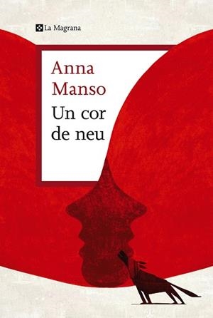 UN COR DE NEU | 9788419013439 | MANSO, ANNA | Llibres Parcir | Llibreria Parcir | Llibreria online de Manresa | Comprar llibres en català i castellà online