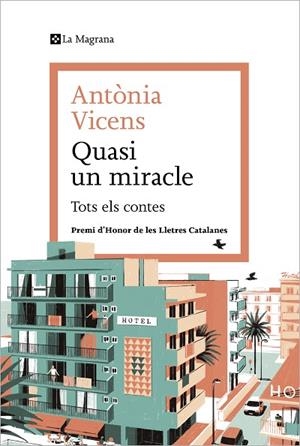 QUASI UN MIRACLE | 9788419013941 | VICENS, ANTÒNIA | Llibres Parcir | Llibreria Parcir | Llibreria online de Manresa | Comprar llibres en català i castellà online