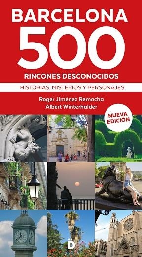 BARCELONA 500 RINCONES DESCONOCIDOS | 9788418011290 | JIMÉNEZ REMACHA, ROGER / WINTERHALDER, ALBERT | Llibres Parcir | Librería Parcir | Librería online de Manresa | Comprar libros en catalán y castellano online