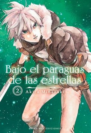 BAJO EL PARAGUAS DE LAS ESTRELLAS N 02 | 9788419195760 | MINAZUKI AKIRA | Llibres Parcir | Llibreria Parcir | Llibreria online de Manresa | Comprar llibres en català i castellà online