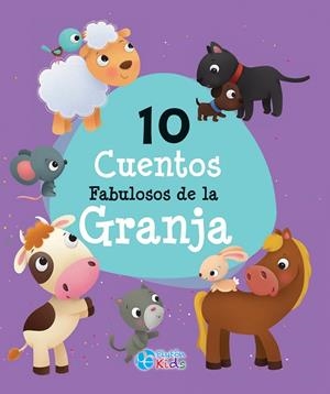 10 CUENTOS FABULOSOS DE LA GRANJA | 9788417928995 | VARIOS AUTORES | Llibres Parcir | Librería Parcir | Librería online de Manresa | Comprar libros en catalán y castellano online