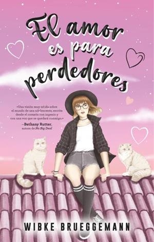EL AMOR ES PARA PERDEDORES | 9788417854676 | BRUEGGEMANN, WIBKE | Llibres Parcir | Llibreria Parcir | Llibreria online de Manresa | Comprar llibres en català i castellà online