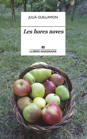 LES HORES NOVES | 9788433918109 | GUILLAMON, JULIÀ | Llibres Parcir | Librería Parcir | Librería online de Manresa | Comprar libros en catalán y castellano online