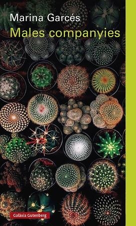 MALES COMPANYIES | 9788419075710 | GARCÉS, MARINA | Llibres Parcir | Llibreria Parcir | Llibreria online de Manresa | Comprar llibres en català i castellà online