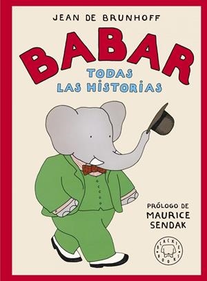 BABAR. TODAS LAS HISTORIAS | 9788419172471 | DE BRUNHOFF, JEAN | Llibres Parcir | Llibreria Parcir | Llibreria online de Manresa | Comprar llibres en català i castellà online