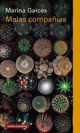 MALAS COMPAÑÍAS | 9788419075703 | GARCÉS, MARINA | Llibres Parcir | Llibreria Parcir | Llibreria online de Manresa | Comprar llibres en català i castellà online