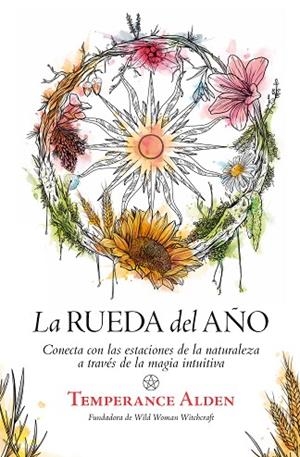 LA RUEDA DEL AÑO | 9788411311137 | TEMPERANCE ALDEN | Llibres Parcir | Librería Parcir | Librería online de Manresa | Comprar libros en catalán y castellano online