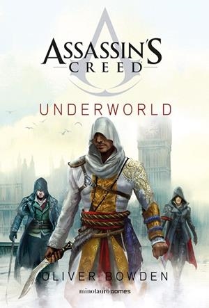 ASSASSIN'S CREED. UNDERWORLD | 9788445012024 | BOWDEN, OLIVER | Llibres Parcir | Llibreria Parcir | Llibreria online de Manresa | Comprar llibres en català i castellà online