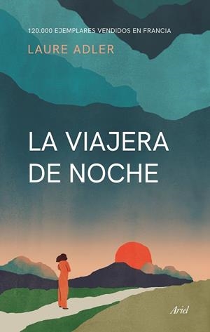 LA VIAJERA DE NOCHE | 9788434435421 | ADLER, LAURE | Llibres Parcir | Llibreria Parcir | Llibreria online de Manresa | Comprar llibres en català i castellà online