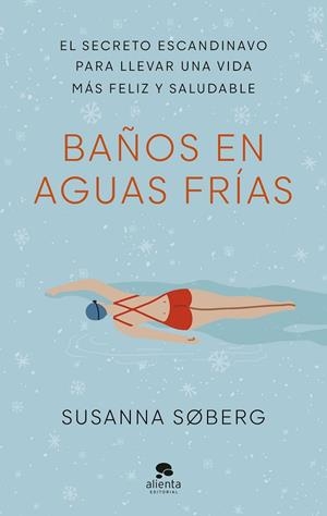 BAÑOS EN AGUAS FRÍAS | 9788413441801 | SØBERG, SUSANNA | Llibres Parcir | Llibreria Parcir | Llibreria online de Manresa | Comprar llibres en català i castellà online