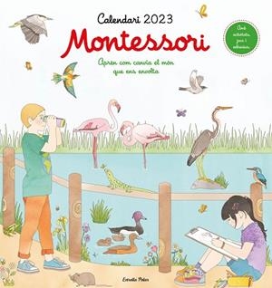 CALENDARI MONTESSORI 2023 | 9788413893662 | FLORSDEFUM, ANNA | Llibres Parcir | Librería Parcir | Librería online de Manresa | Comprar libros en catalán y castellano online