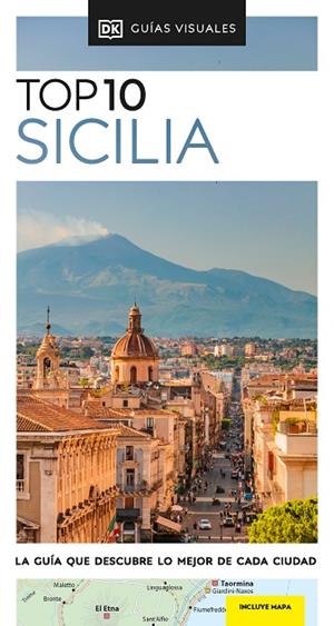 GUÍA TOP 10 SICILIA 2022 (GUÍAS VISUALES TOP 10) | 9780241598351 | DK, | Llibres Parcir | Llibreria Parcir | Llibreria online de Manresa | Comprar llibres en català i castellà online
