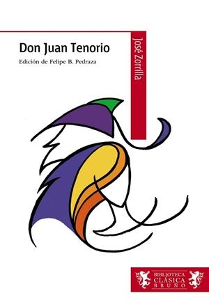 DON JUAN TENORIO | 9788421690314 | ZORRILLA, JOSÉ | Llibres Parcir | Librería Parcir | Librería online de Manresa | Comprar libros en catalán y castellano online