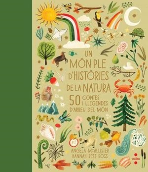 C- UN MÓN PLE D'HISTÒRIES DE LA NATURA | 9788466150712 | MCALLISTER, ANGELA | Llibres Parcir | Llibreria Parcir | Llibreria online de Manresa | Comprar llibres en català i castellà online