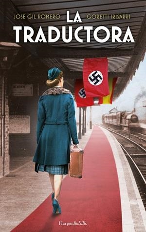 LA TRADUCTORA | 9788418623615 | GIL ROMERO, JOSE/IRISARRI, GORETTI | Llibres Parcir | Llibreria Parcir | Llibreria online de Manresa | Comprar llibres en català i castellà online