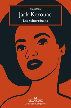 LOS SUBTERRÁNEOS | 9788433959997 | KEROUAC, JACK | Llibres Parcir | Librería Parcir | Librería online de Manresa | Comprar libros en catalán y castellano online