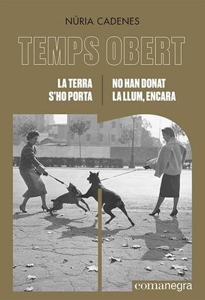 LA TERRA S'HO PORTA / NO HAN DONAT LA LLUM, ENCARA | 9788418857775 | CADENES, NÚRIA | Llibres Parcir | Librería Parcir | Librería online de Manresa | Comprar libros en catalán y castellano online