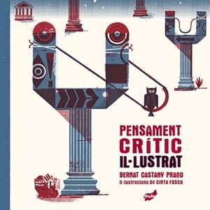 PENSAMENT CRÍTIC IL·LUSTRAT | 9788418702419 | CASTANY PRADO, BERNAT | Llibres Parcir | Llibreria Parcir | Llibreria online de Manresa | Comprar llibres en català i castellà online