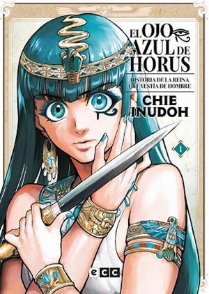 EL OJO AZUL DE HORUS NÚM. 1 DE 9 | 9788419351890 | INUDOH, CHIE | Llibres Parcir | Librería Parcir | Librería online de Manresa | Comprar libros en catalán y castellano online