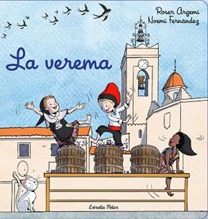 LA VEREMA | 9788413892924 | ARGEMÍ, ROSER/FERNÁNDEZ SELVA, NOEMÍ | Llibres Parcir | Librería Parcir | Librería online de Manresa | Comprar libros en catalán y castellano online