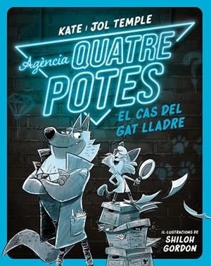 AGÈNCIA QUATRE POTES 1: EL CAS DEL GAT LLADRE | 9788413893471 | TEMPLE, KATE/TEMPLE, JOL | Llibres Parcir | Llibreria Parcir | Llibreria online de Manresa | Comprar llibres en català i castellà online