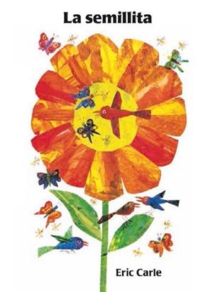 LA SEMILLITA | 9788417074166 | CARLE, ERIC | Llibres Parcir | Llibreria Parcir | Llibreria online de Manresa | Comprar llibres en català i castellà online
