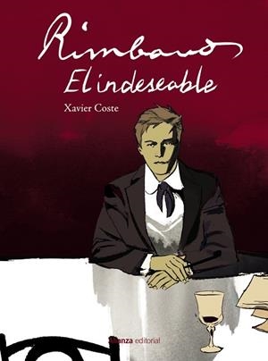 RIMBAUD, EL INDESEABLE [CÓMIC] | 9788413629889 | COSTE, XAVIER | Llibres Parcir | Librería Parcir | Librería online de Manresa | Comprar libros en catalán y castellano online