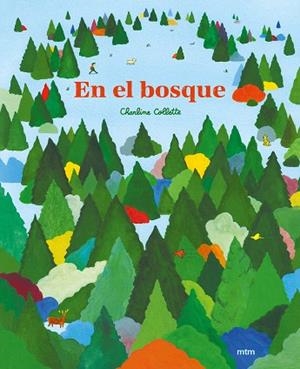 EN EL BOSQUE | 9788417165680 | COLLETTE, CHARLINE | Llibres Parcir | Llibreria Parcir | Llibreria online de Manresa | Comprar llibres en català i castellà online