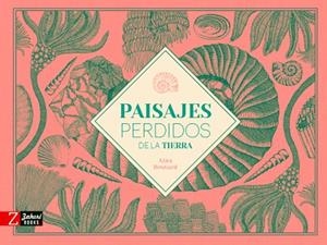 PAISAJES PERDIDOS DE LA TIERRA | 9788417374679 | BESTARD, AINA | Llibres Parcir | Llibreria Parcir | Llibreria online de Manresa | Comprar llibres en català i castellà online