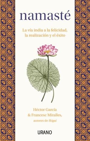 NAMASTÉ | 9788417694760 | MIRALLES, FRANCESC/GARCÍA, HÉCTOR | Llibres Parcir | Llibreria Parcir | Llibreria online de Manresa | Comprar llibres en català i castellà online