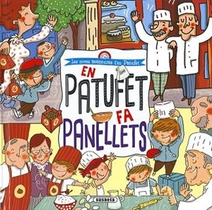 EN PATUFET FA PANELLETS | 9788467766202 | CASSANY, MIA | Llibres Parcir | Llibreria Parcir | Llibreria online de Manresa | Comprar llibres en català i castellà online