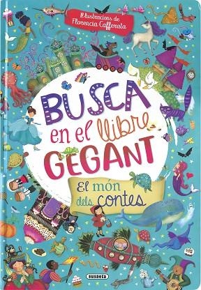 BUSCA EN EL LLIBRE GEGANT. EL MÓN DELS CONTES | 9788467789201 | SUSAETA, EQUIP | Llibres Parcir | Llibreria Parcir | Llibreria online de Manresa | Comprar llibres en català i castellà online