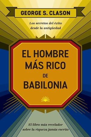 EL HOMBRE MÁS RICO DE BABILONIA | 9788417963552 | CLASON, GEORGE SAMUEL | Llibres Parcir | Librería Parcir | Librería online de Manresa | Comprar libros en catalán y castellano online
