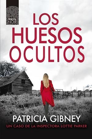 LOS HUESOS OCULTOS | 9788418216534 | GIBNEY, PATRICIA | Llibres Parcir | Librería Parcir | Librería online de Manresa | Comprar libros en catalán y castellano online