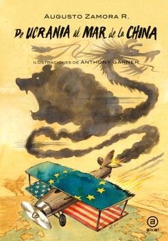 DE UCRANIA AL MAR DE LA CHINA | 9788446052210 | ZAMORA RODRÍGUEZ, AUGUSTO | Llibres Parcir | Llibreria Parcir | Llibreria online de Manresa | Comprar llibres en català i castellà online