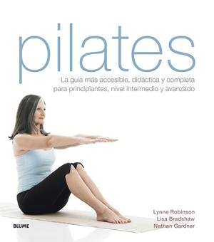 PILATES (2022) | 9788419094926 | ROBINSON, LYNNE/BRADSHAW, LISA/GARDNER, NATHAN | Llibres Parcir | Llibreria Parcir | Llibreria online de Manresa | Comprar llibres en català i castellà online