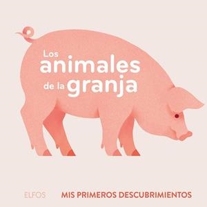 LOS ANIMALES DE LA GRANJA | 9788419094490 | JOFFRE, VERONIQUE | Llibres Parcir | Librería Parcir | Librería online de Manresa | Comprar libros en catalán y castellano online