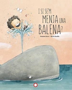 I SI SE'M MENJA UNA BALENA? | 9788418304897 | ISERN IÑIGO, SUSANNA | Llibres Parcir | Llibreria Parcir | Llibreria online de Manresa | Comprar llibres en català i castellà online