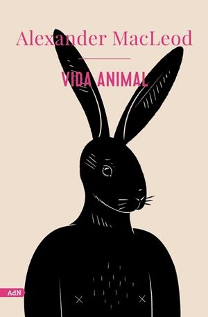 VIDA ANIMAL (ADN) | 9788413629520 | MACLEOD, ALEXANDER | Llibres Parcir | Librería Parcir | Librería online de Manresa | Comprar libros en catalán y castellano online
