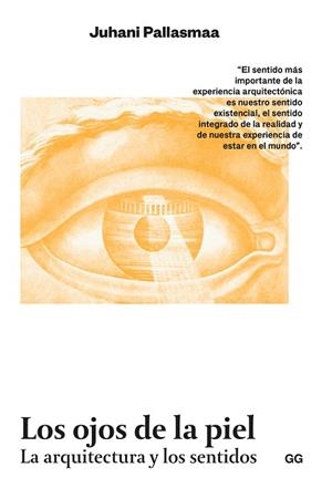 LOS OJOS DE LA PIEL | 9788425233975 | PALLASMAA, JUHANI | Llibres Parcir | Llibreria Parcir | Llibreria online de Manresa | Comprar llibres en català i castellà online