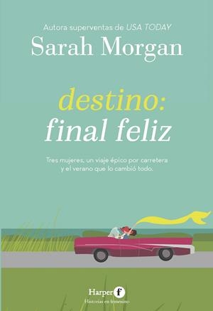 DESTINO: FINAL FELIZ | 9788418976308 | MORGAN, SARAH | Llibres Parcir | Llibreria Parcir | Llibreria online de Manresa | Comprar llibres en català i castellà online