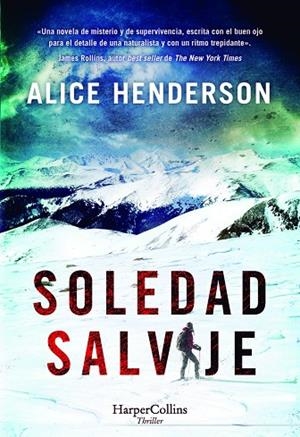 SOLEDAD SALVAJE | 9788491398110 | HENDERSON, ALICE | Llibres Parcir | Llibreria Parcir | Llibreria online de Manresa | Comprar llibres en català i castellà online