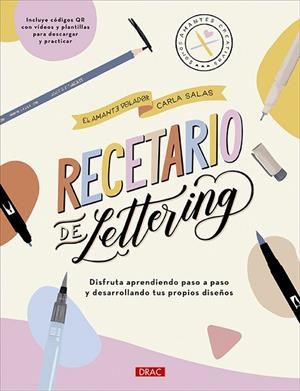 RECETARIO DE LETTERING | 9788498747232 | SALAS, CARLA | Llibres Parcir | Librería Parcir | Librería online de Manresa | Comprar libros en catalán y castellano online