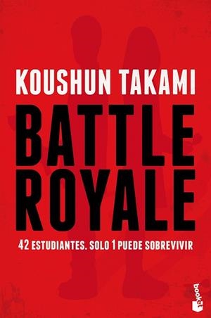 BATTLE ROYALE | 9788408165804 | TAKAMI, KOUSHUN | Llibres Parcir | Llibreria Parcir | Llibreria online de Manresa | Comprar llibres en català i castellà online