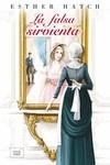 LA FALSA SIRVIENTA | 9788417626853 | HATCH, ESTHER | Llibres Parcir | Librería Parcir | Librería online de Manresa | Comprar libros en catalán y castellano online