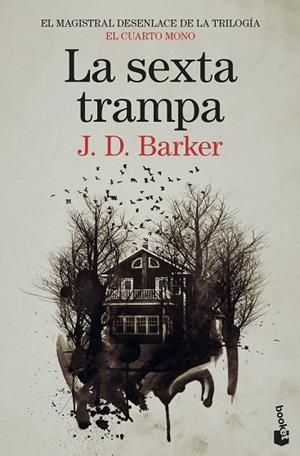 LA SEXTA TRAMPA | 9788423359745 | BARKER, J.D. | Llibres Parcir | Llibreria Parcir | Llibreria online de Manresa | Comprar llibres en català i castellà online